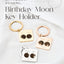 Birthday Moon Key Holder